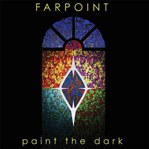 FARPOINT - Paint the dark